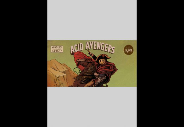 Acid Avengers w/Jérôme Hill