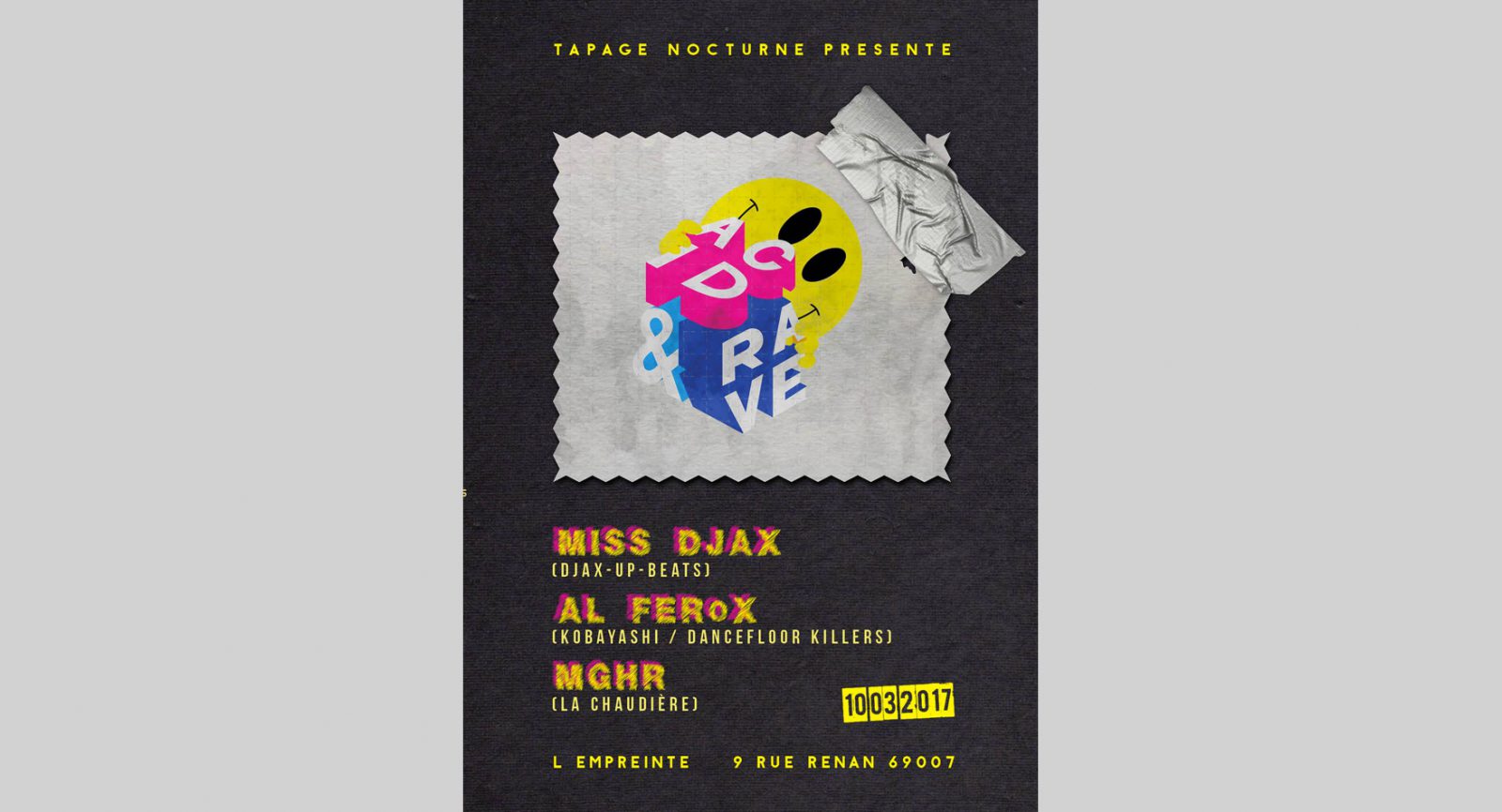 Acid & Rave w/Miss Djax