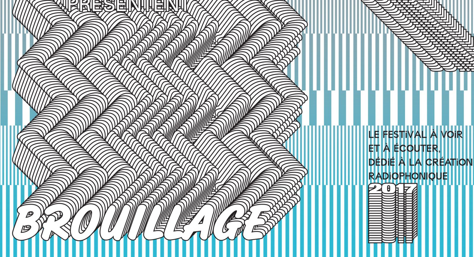 [Festival] Brouillage 2017