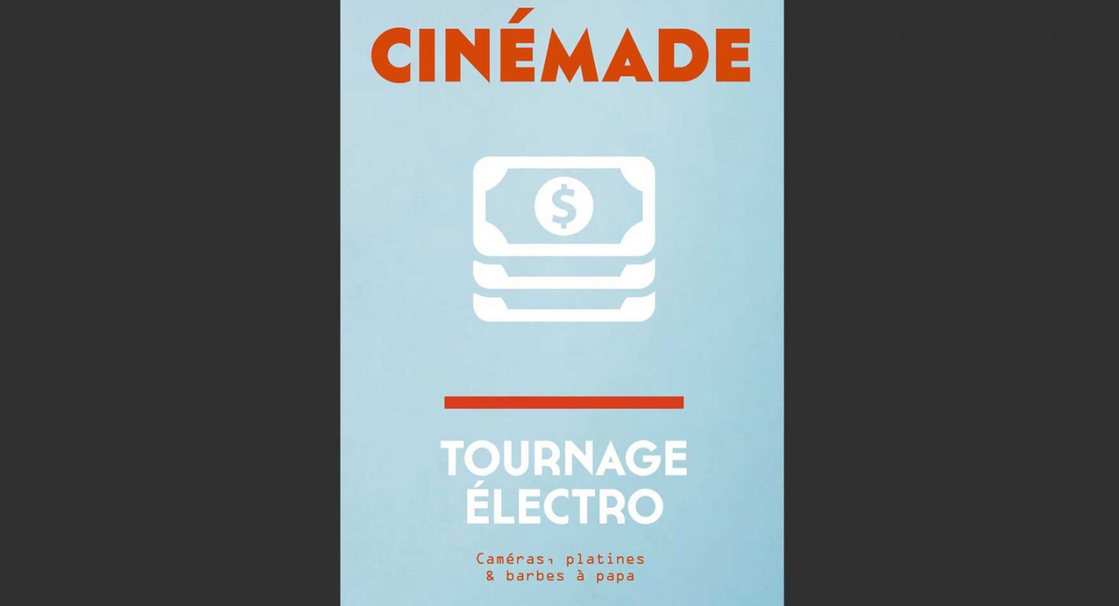 Cinémad(e) – Tournage Electro