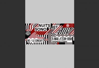 Circuit électronique Nuits sonores : Art Feast & Atypik