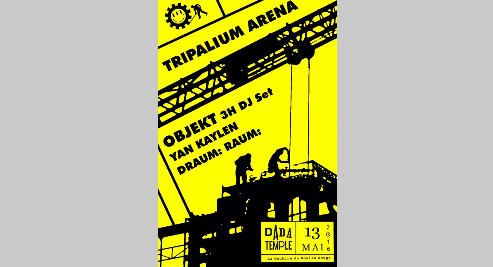 Dada Temple invite Tripalium w/Objekt