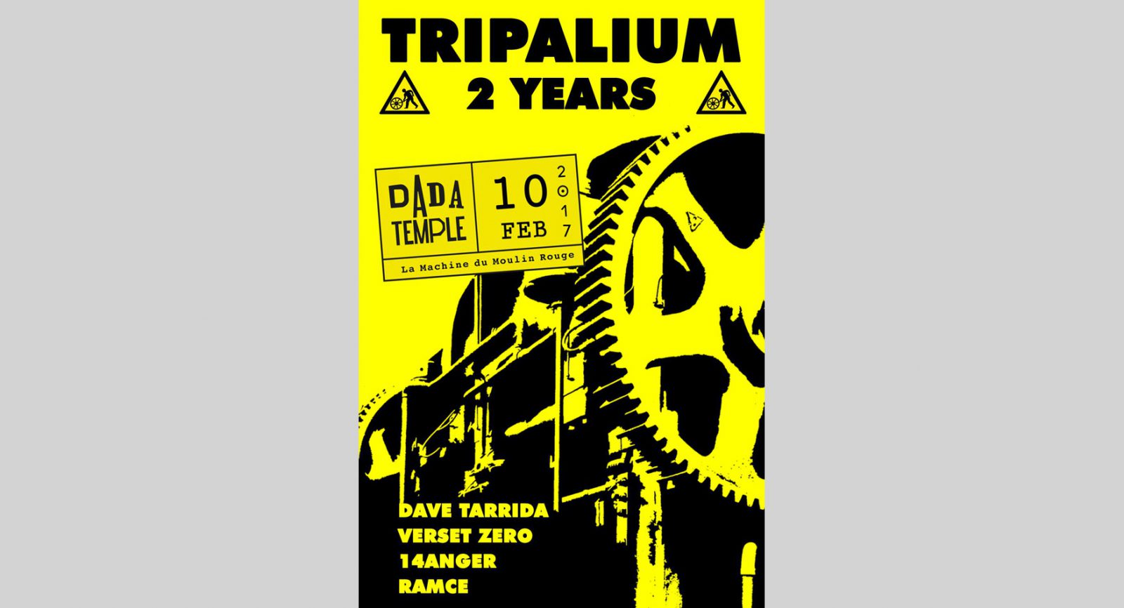 Dada Temple prés. Tripalium : 2 ans