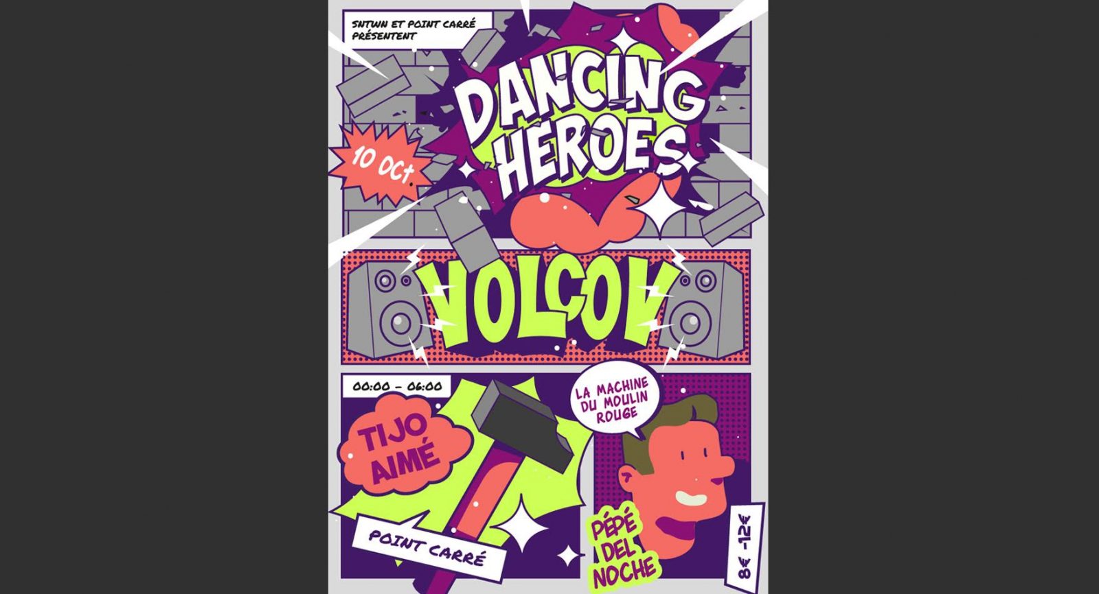 Dancing Heroes w/Volcov