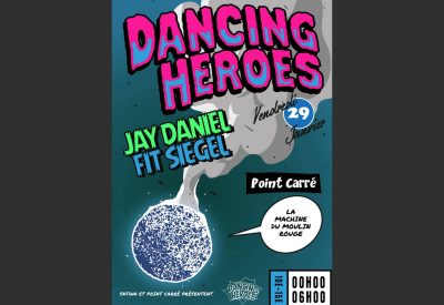 Dancing Heroes w/Jay Daniel