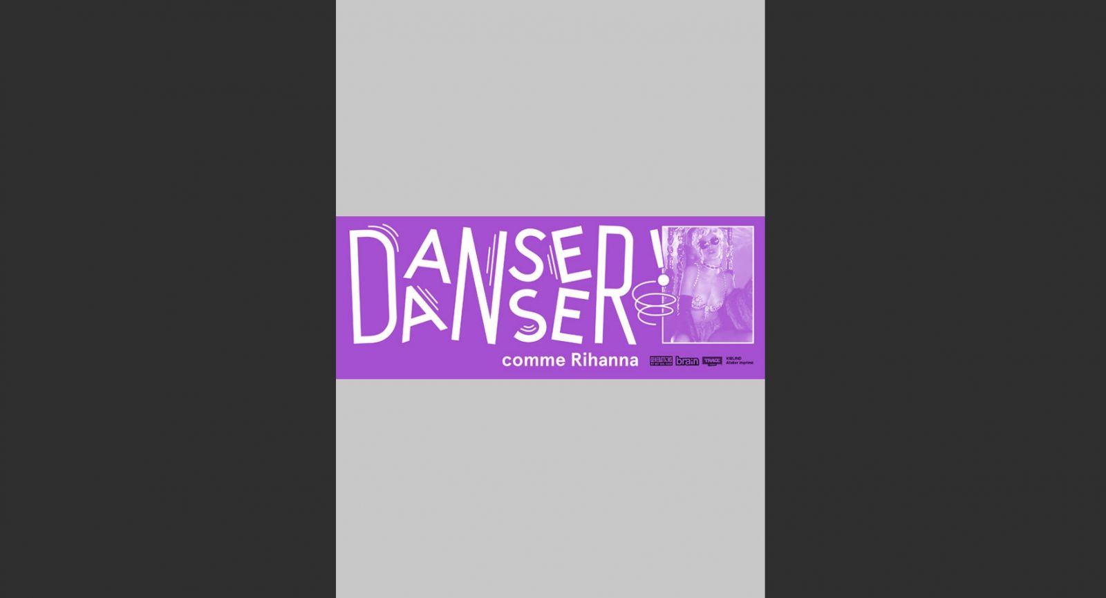 Danser Danser comme Rihanna