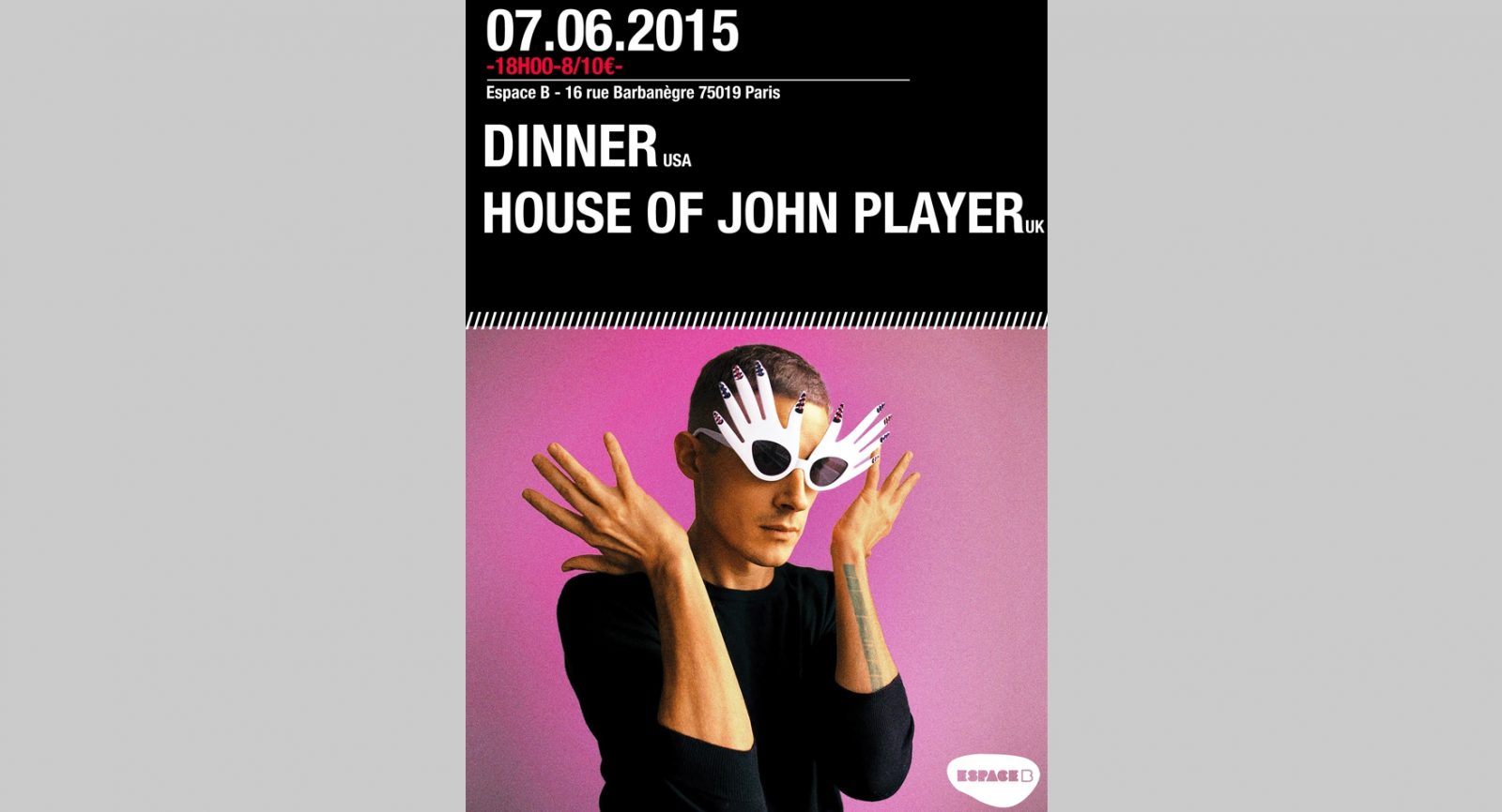 L’Espace B présente Dinner + House Of John Player