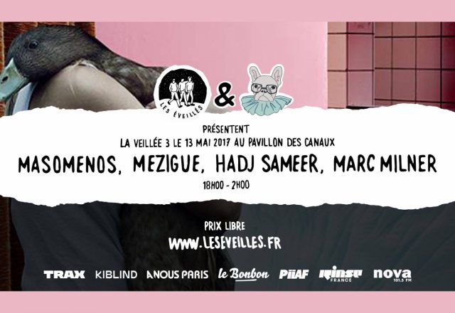 Les Eveillés w/ Hadj Sameer, Masomenos, Mézigue, Mac Millner