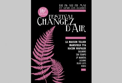 [Festival] Changez d’air #16
