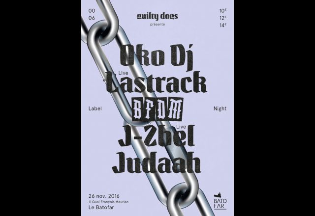 Guilty Dogs : BFDM Label Night