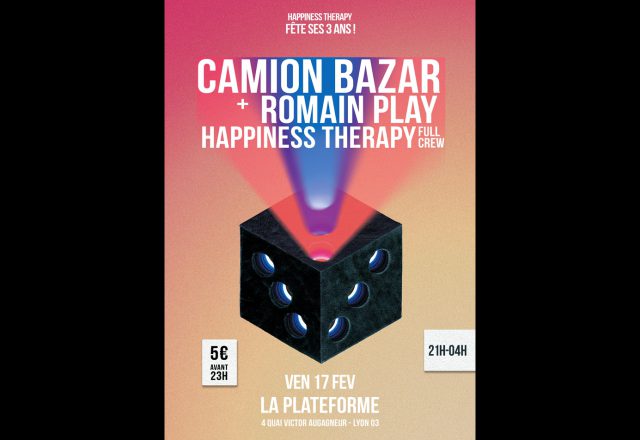 Happiness Therapy : 3 ans w/Le Camion Bazar