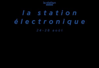 [Festival] La Station Électronique