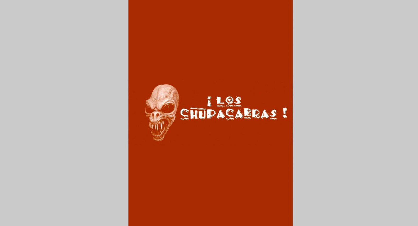 Los Chupacabras w/Andres Komatsu
