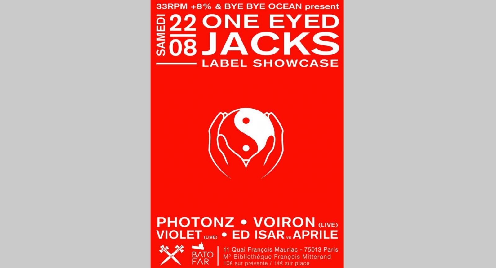 One Eyed Jacks label night w/Photonz