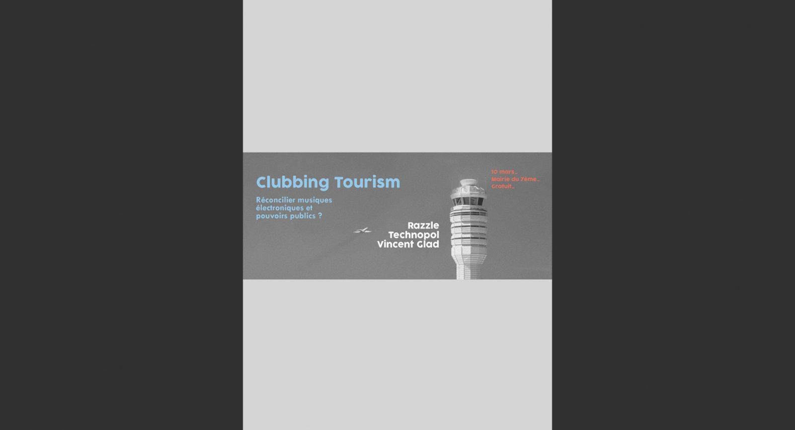 OutPut Conférences #1 : Clubbing Tourism