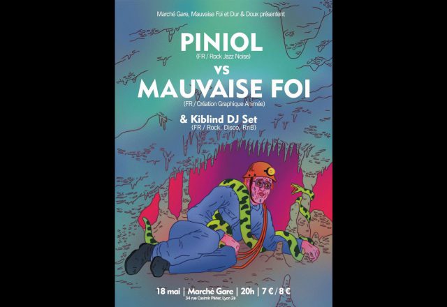 Piniol vs Mauvaise Foi