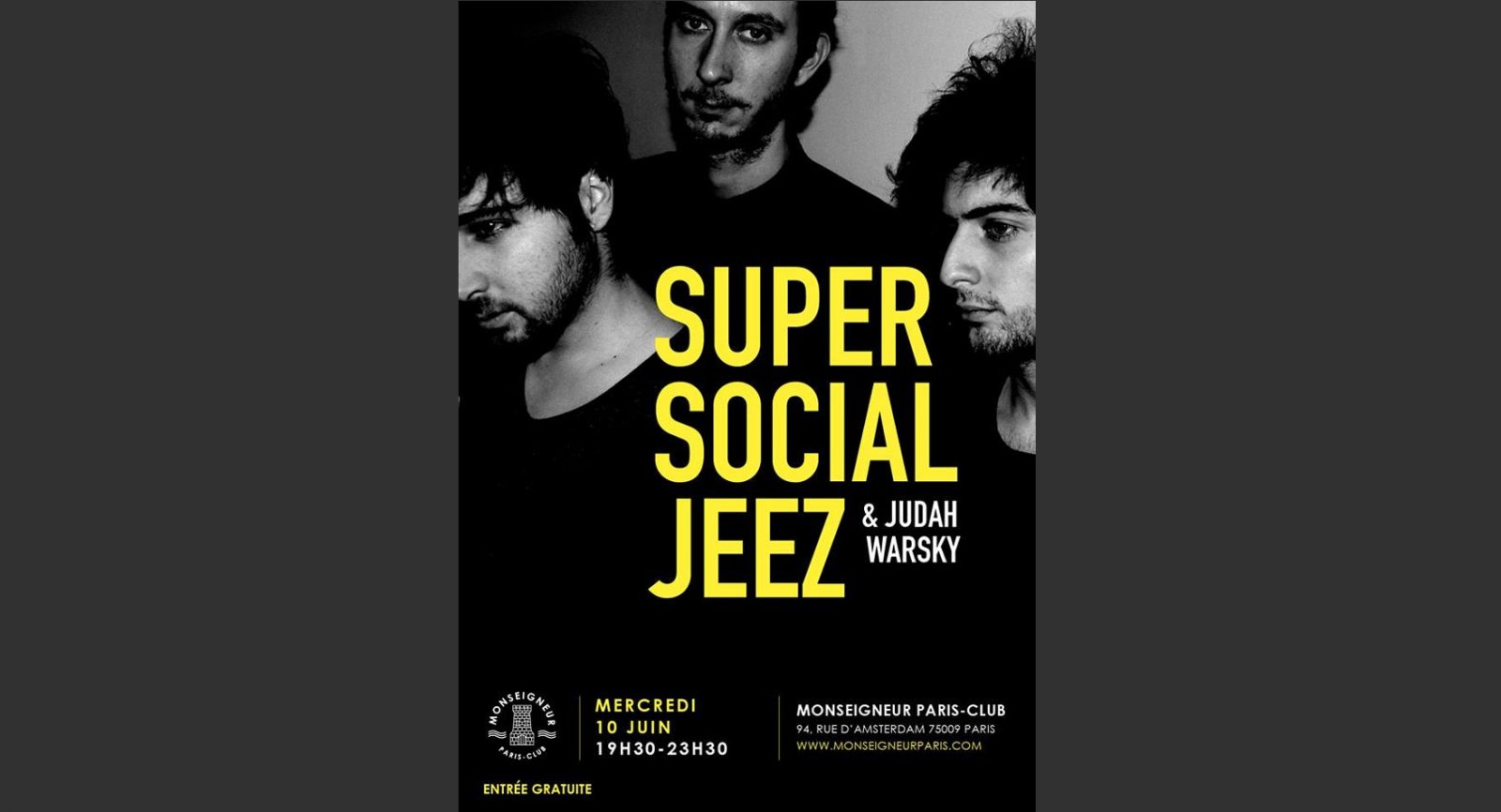 Monseigneur présente Super Social Jeez