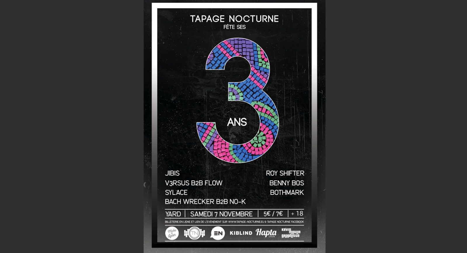 Tapage Nocturne fête ses 3 ans