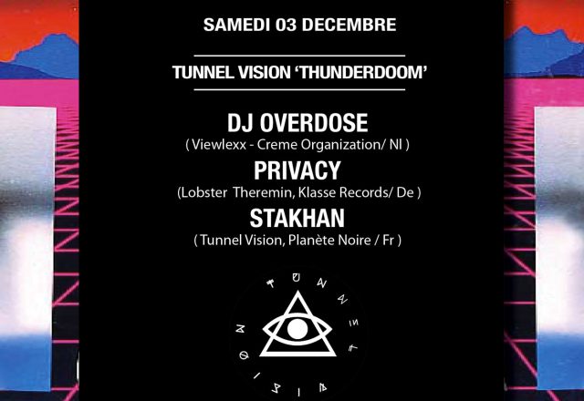 Tunnel VIsion : 4th Birthday w/DJ Overdose