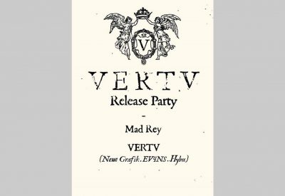 Vertv #1 Mad Rey Release Party