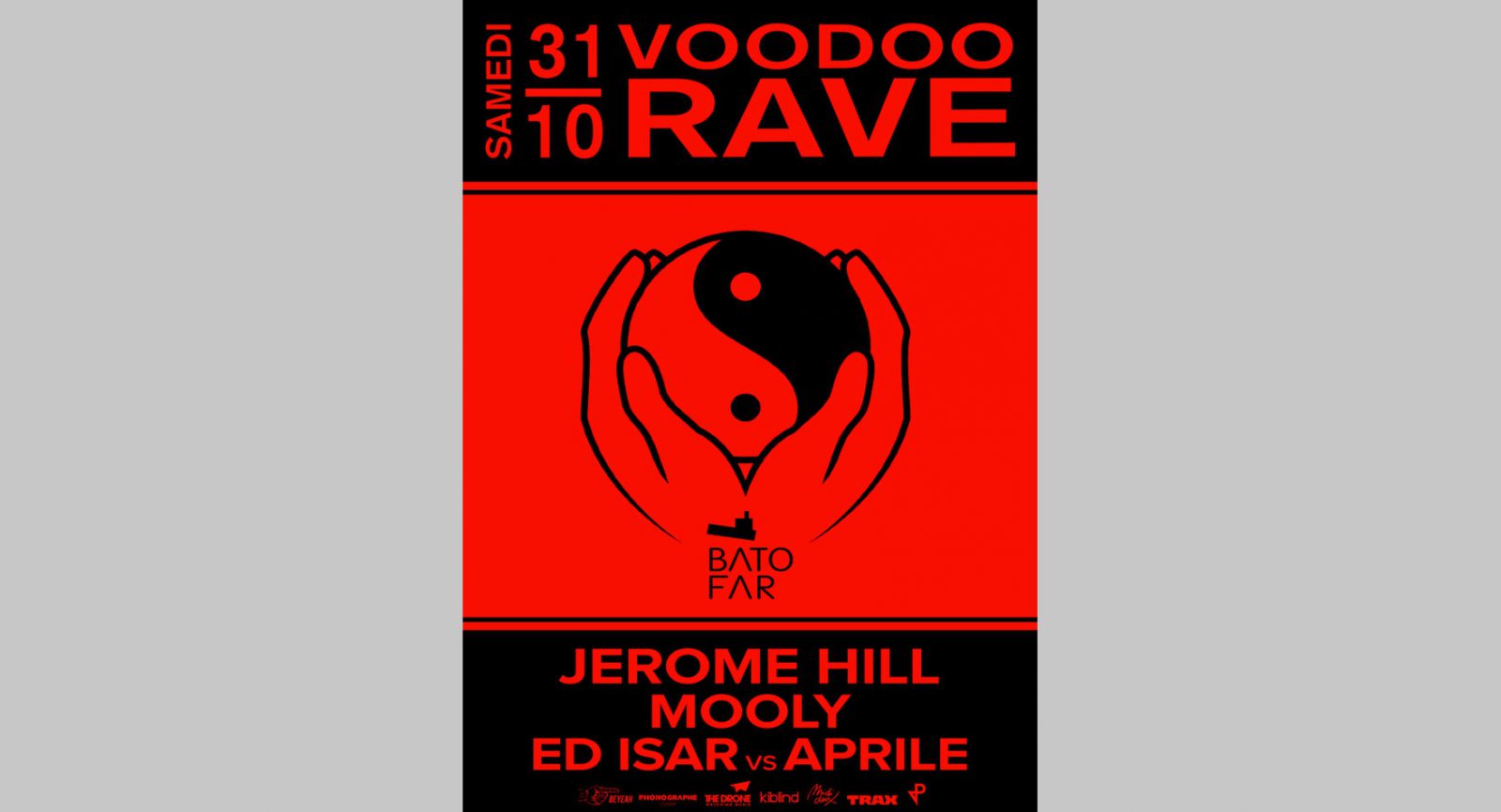 Voodoo Rave #4 w/Jérôme Hill