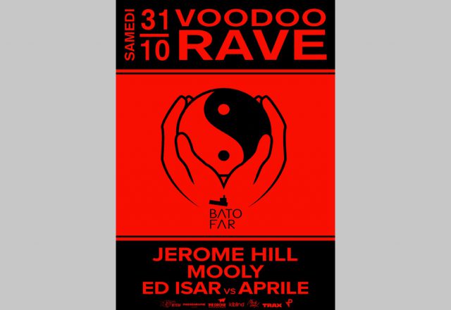 Voodoo Rave #4 w/Jérôme Hill