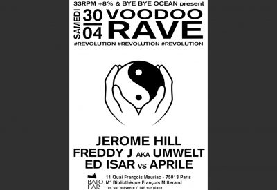 Voodoo Rave #2 w/Jérôme Hill