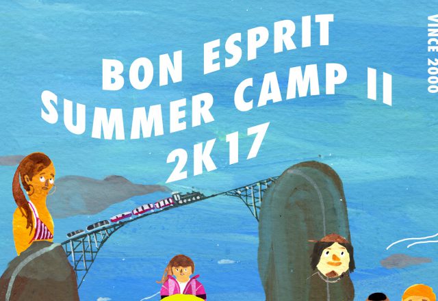 Bon Esprit Summer Camp 2K17 pt.2
