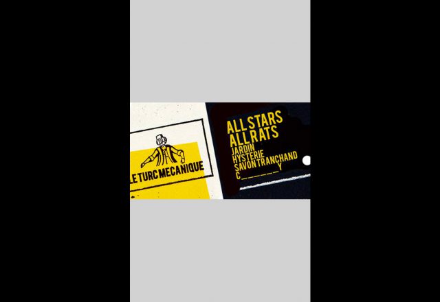 Le Turc Mécanique : All Stars / All Rats