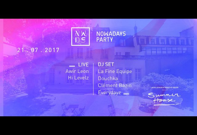 Nowadays Party w/Awir Leon