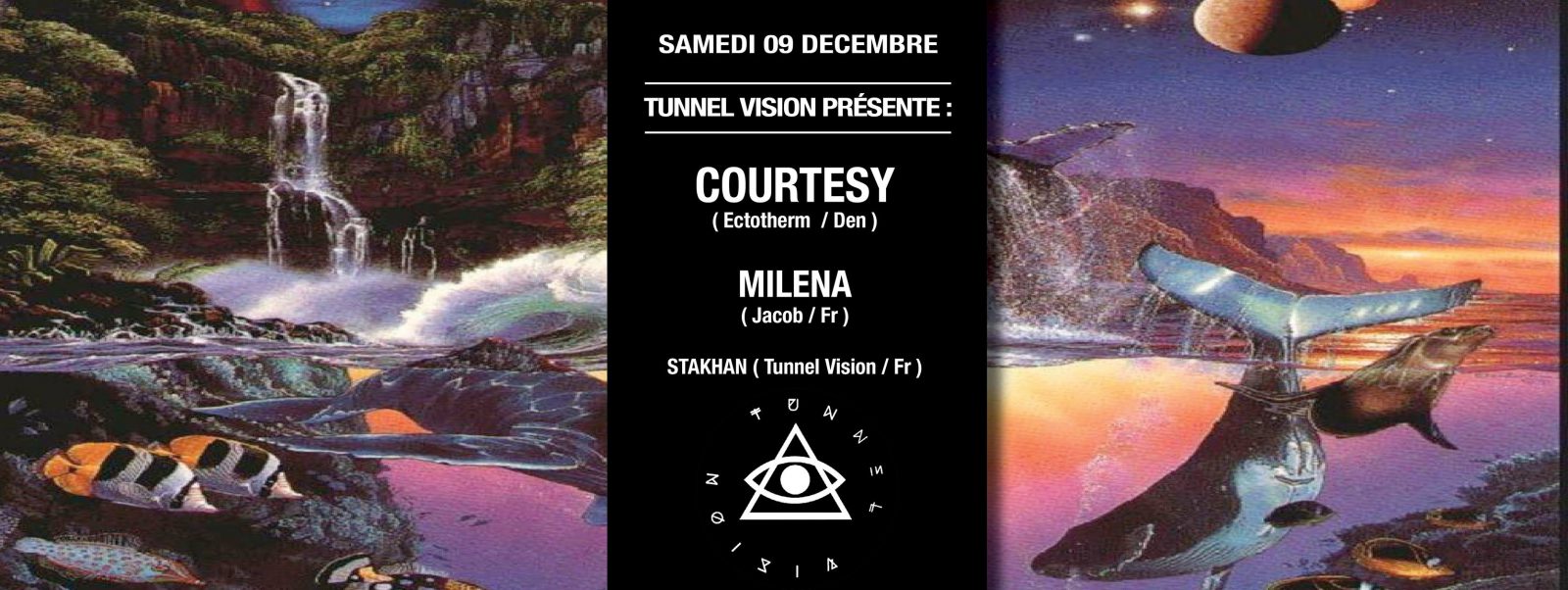 [Soirée] Tunnel Vision w/Courtesy