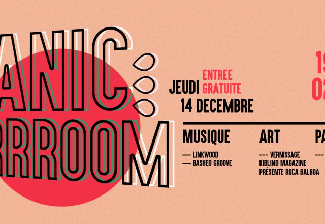 [Soirée] Panic Grrroom w/Linkwood