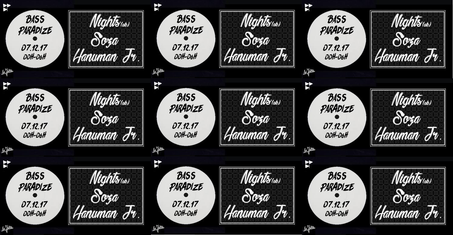 [Soirée] Bass Paradize w/Nights