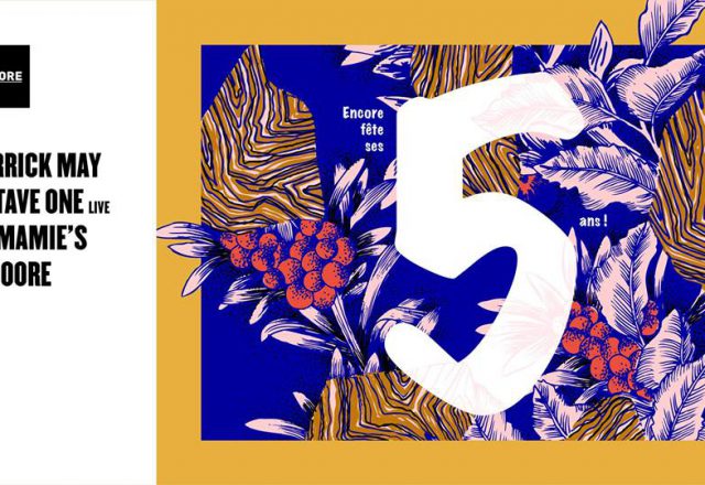 [Soirée] Encore 5 ans w/Derrick May