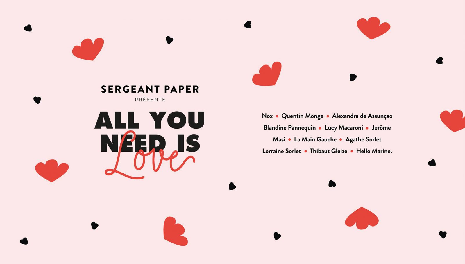 [Exposition] All You Need Is Love @Sergeant Paper