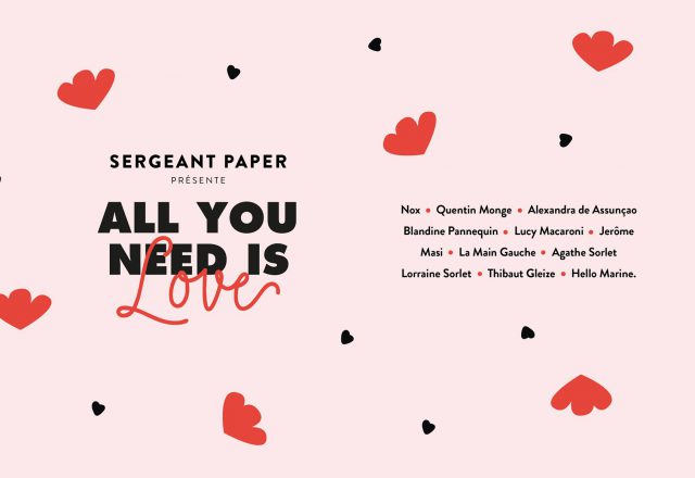 [Exposition] All You Need Is Love @Sergeant Paper