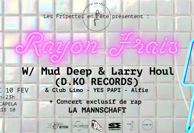 Rayon Frais w/ Mud Deep