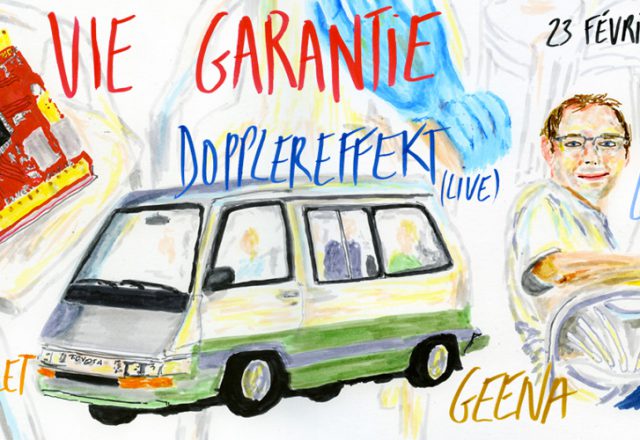 [Soirée] Vie Garantie w/Dopplereffekt