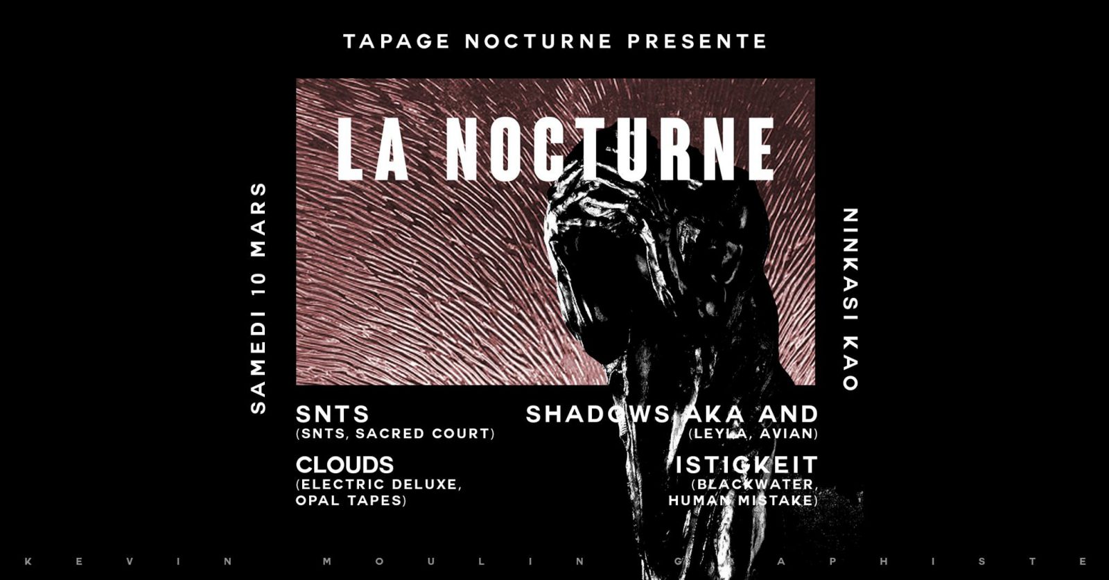 [Soirée] Tapage Nocturne w/ SNTS, Clouds