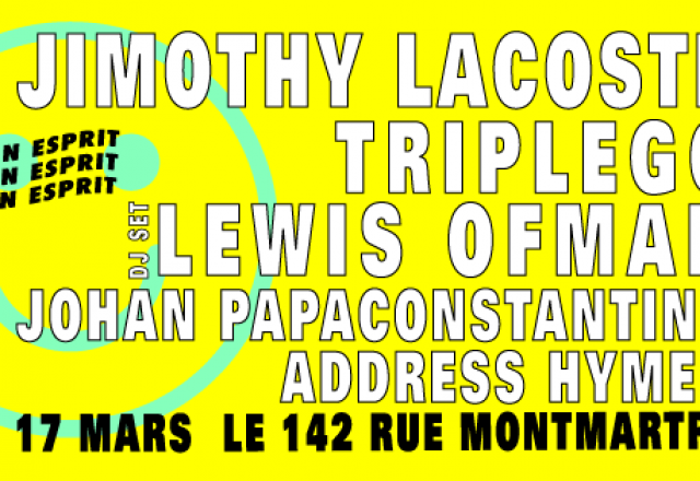 [Soirée] Bon Esprit w/ Jimothy Lacoste