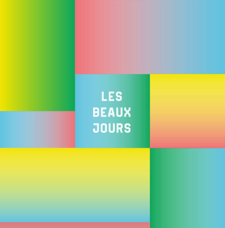 [Exposition] Les Beaux Jours