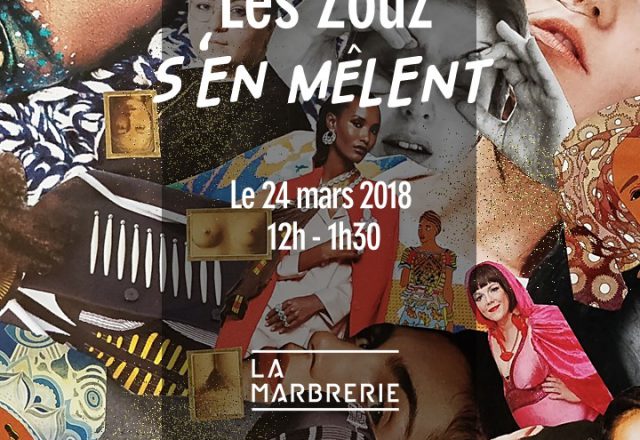[Évènement] Les Zouz S’en Mêlent