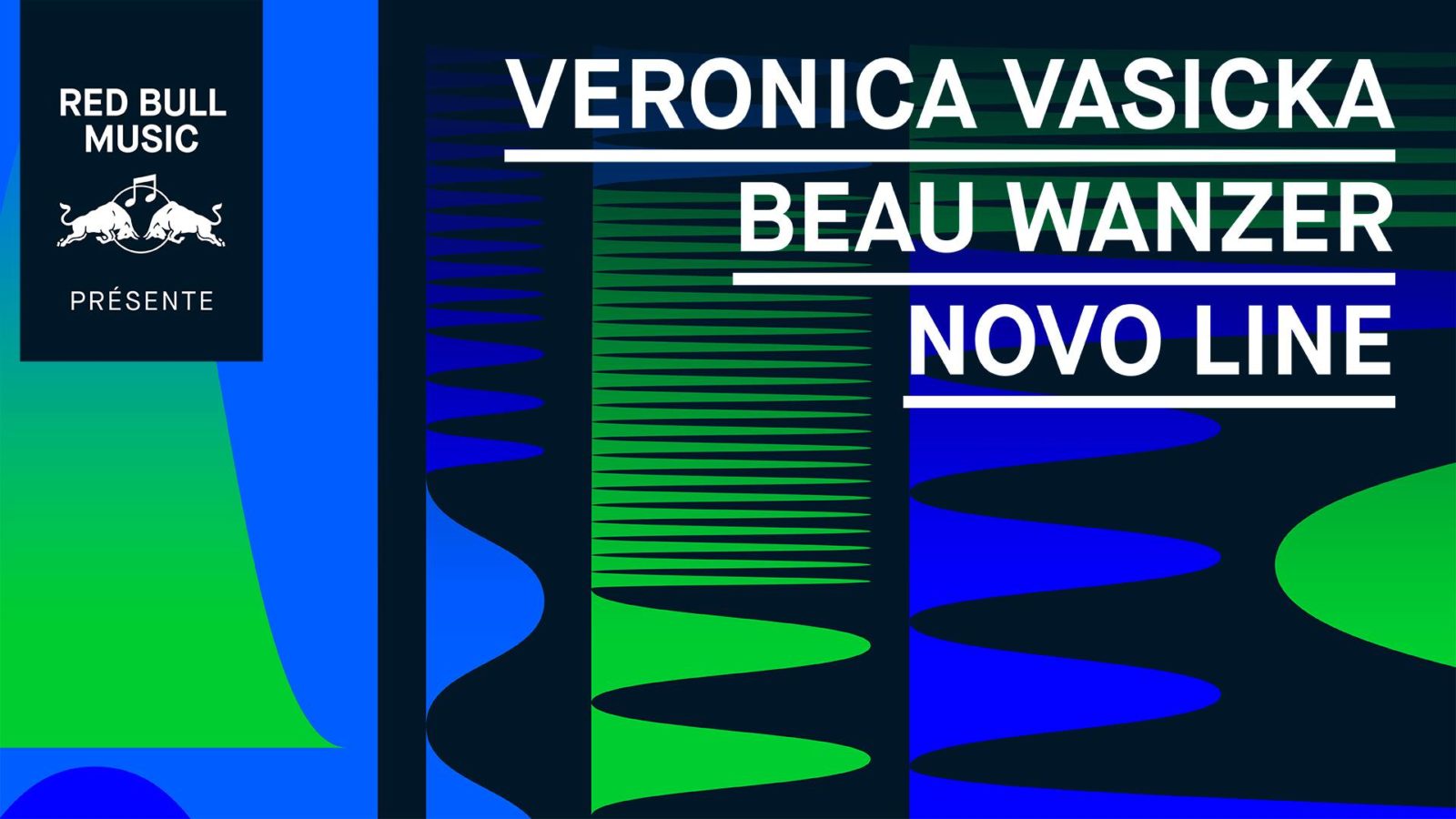 [Soirée] Red Bull Music w/ Veronica Vasicka, Beau Wanzer, Novo Line