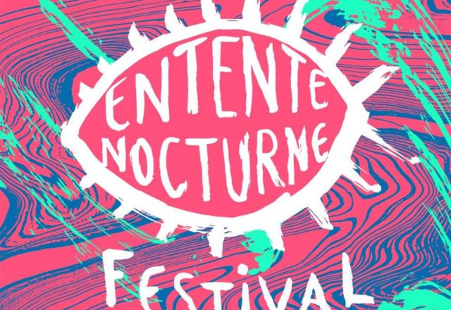 [Festival] Entente Nocturne