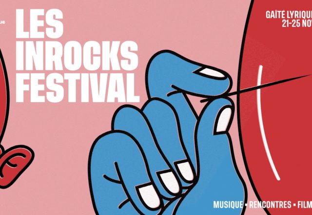 [Festival] Les Inrocks Festival 2018