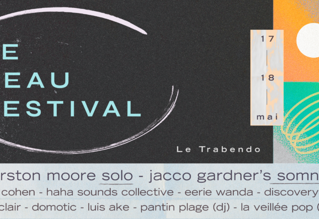 [Festival] Le Beau Festival #3