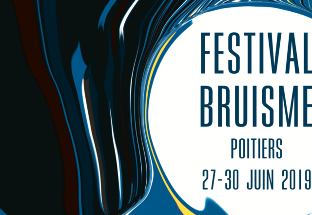 [Festival] Bruisme #9