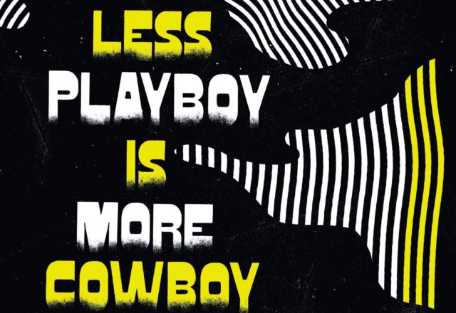 [Festival] Less Playboy is More Cowboy 2019