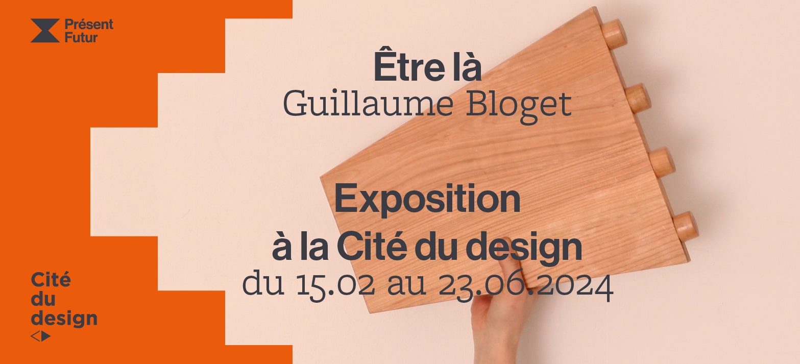 Partenariat : Expo Être là, Guillaume Bloget – Cité du Design